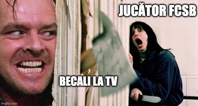 Memă din Shining care simbolizează teroarea pe care o răspândește Becali la TV printre jucătorii FCSB după meciurile pierdute